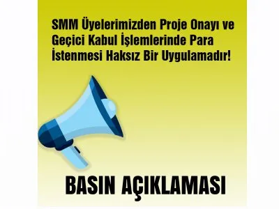EMO ANKARA ŞUBESİ 25. ÖNEM YÖNETİM KURULU TARAFINDAN 26 ŞUBAT 2021 TARİHİNDE GERÇEKLEŞTİRİLEN SMM ÜYELERİMİZDEN PROJE ONAYI VE GEÇİCİ KABUL İŞLEMLERİNDE PARA İSTENMESİ HAKSIZ BİR UYGULAMADIR!
 BAŞLIKLI BASIN AÇIKLAMASI