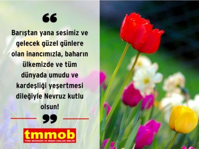 BARIŞTAN YANA SESİMİZ VE GELECEK GÜZEL GÜNLERE OLAN İNANCIMIZLA NEVRUZUMUZ KUTLU OLSUN!