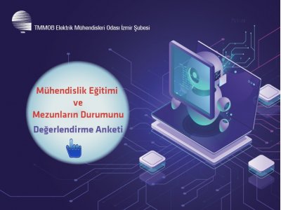 MÜHENDİSLİK EĞİTİMİNİ VE MEZUNLARIN DURUMUNU DEĞERLENDİRME ANKETİ