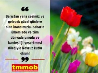BARIŞTAN YANA SESİMİZ VE GELECEK GÜZEL GÜNLERE OLAN İNANCIMIZLA NEVRUZUMUZ KUTLU OLSUN!