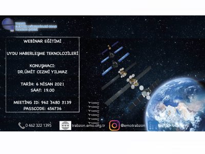 WEBİNAR:`UYDU HABERLEŞME TEKNOLOJİLERİ`