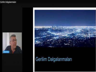 GERİLİM DALGALANMALARI  ÇEVRİMİÇİ SEMİNERİ DÜZENLENDİ