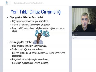 SAĞLIK SEKTÖRÜNDE GİRİŞİMCİLİK: YERLİ TIBBİ CİHAZ ÜRETİMİ BAŞLIKLI WEBINAR DÜZENLENDİ