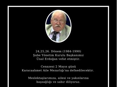 ÜNAL ERDOĞAN`I KAYBETTİK