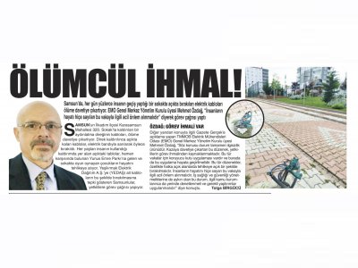 ÖLÜMCÜL İHMAL! (GAZETE GERÇEK)