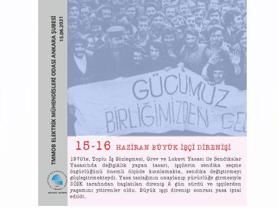 15-16 HAZİRAN BÜYÜK İŞÇİ DİRENİŞİ