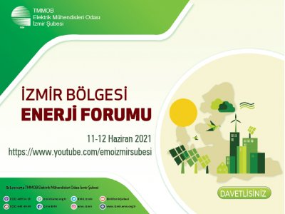 İZMİR BÖLGESİ ENERJİ FORUMU - <B>CANLI YAYIN</B>