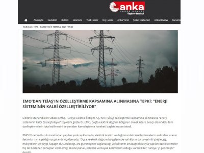 EMO`DAN TEİAŞ`IN ÖZELLEŞTİRME KAPSAMINA ALINMASINA TEPKİ: `ENERJİ SİSTEMİNİN KALBİ ÖZELLEŞTİRİLİYOR` (ANKAHABER.NET)