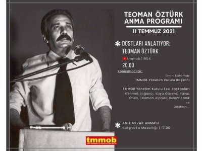 TEOMAN ÖZTÜRK`Ü ANIYORUZ...