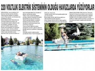 220 VOLTLUK ELEKTRİK SİSTEMİNİN OLDUĞU HAVUZLARDA YÜZÜYORLAR (IĞDIR GAZETESİ, 28.07.2021)