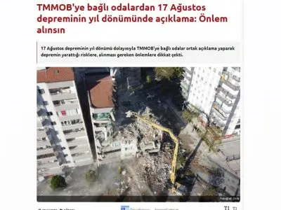 TMMOB`YE BAĞLI ODALARDAN 17 AĞUSTOS DEPREMİNİN YIL DÖNÜMÜNDE AÇIKLAMA: ÖNLEM ALINSIN (EVRENSEL.NET)