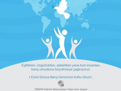 BARIŞA BİR ŞANS VERİN! <BR>
<B>1 EYLÜL DÜNYA BARIŞ GÜNÜMÜZ KUTLU OLSUN!...</B>