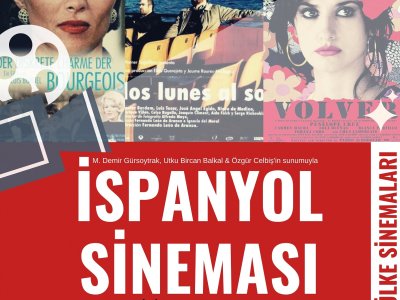 SİNEMA ATÖLYESİ: İSPANYOL SİNEMASI ETKİNLİĞİ GERÇEKLEŞTİRİLDİ