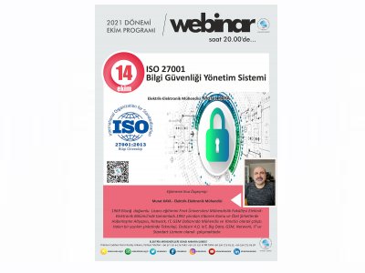 ISO 27001 BİLGİ GÜVENLİĞİ YÖNETİM SİSTEMİ BAŞLIKLI WEBINAR DÜZENLENECEK