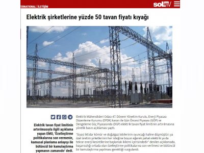 ELEKTRİK ŞİRKETLERİNE YÜZDE 50 TAVAN FİYATI KIYAĞI (HABER.SOL.ORG.TR)