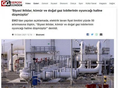 `SİYASİ İKTİDAR, KÖMÜR VE DOĞAL GAZ LOBİLERİNİN OYUNCAĞI HALİNE DÜŞMÜŞTÜR` (GERCEKGUNDEM.COM)
