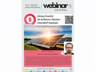 GÜNEŞ ENERJİSİ VE KULLANIM ALANLARI İNTERAKTİF SÖYLEŞİSİ BAŞLIKLI WEBINAR DÜZENLENECEK
