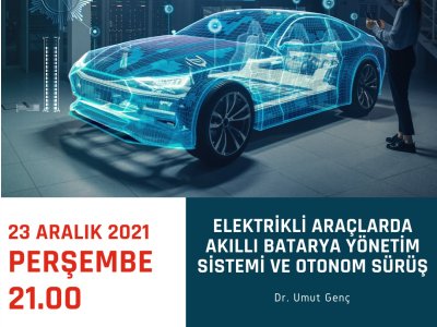 ELEKTRİKLİ ARAÇLAR SEMİNERİ GERÇEKLEŞTİRİLDİ