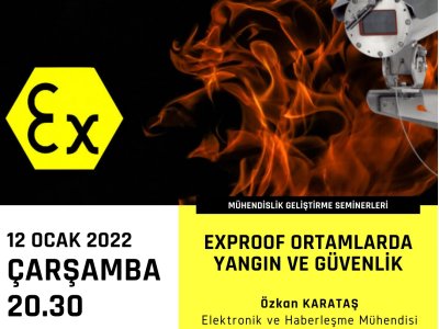EXPROOF ORTAMLARDA YANGIN VE GÜVENLİK SEMİNERİ GERÇEKLEŞTİRİLDİ