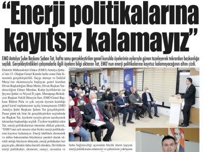 ENERJİ POLİTİKALARINA KAYITSIZ KALAMAYIZ (ANTALYA SON HABER-10.01.2022)
