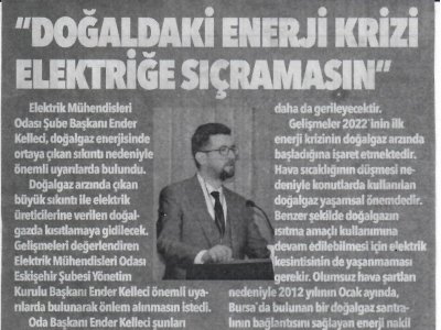 DOĞALGAZDA BAŞLAYAN ENERJİ KRİZİ ELEKTRİĞE SIÇRAMASIN!