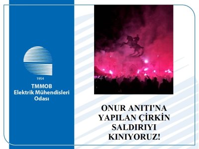 ONUR ANITI`NA YAPILAN ÇİRKİN SALDIRIYI KINIYORUZ!