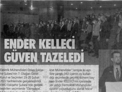 ``ENDER KELLECİ GÜVEN TAZELEDİ``SAKARYA GAZETESİ 23 ŞUBAT ÇARŞAMBA 2022