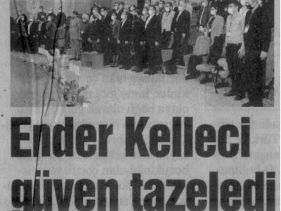 ``ENDER KELLECİ GÜVEN TAZELEDİ``İKİ EYLÜL GAZETESİ 23 ŞUBAT ÇARŞAMBA 2022