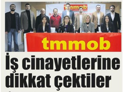 İŞ CİNAYETLERİNE DİKKAT ÇEKTİLER (LİDER GAZETE - 03.03.2022)
