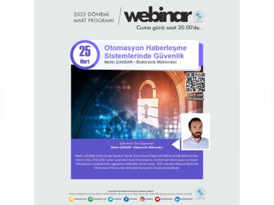 OTOMASYON HABERLEŞME SİSTEMLERİNDE GÜVENLİK BAŞLIKLI WEBİNAR GERÇEKLEŞECEK