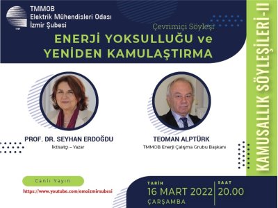 ENERJİ YOKSULLUĞU VE YENİDEN KAMULAŞTIRMA SÖYLEŞİSİ<B>  VİDEO HABER</B>