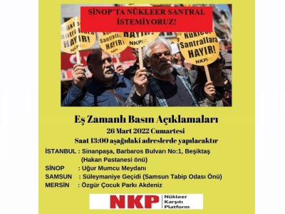 SİNOPTA NÜKLEER SANTRAL İSTEMİYORUZ!
