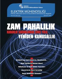 ELEKTRİK MÜHENDİSLİĞİ DERGİSİ 470. SAYI