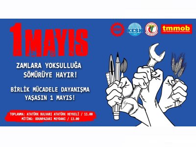 ZAMLARA, YOKSULLUĞA, SÖMÜRÜYE HAYIR!