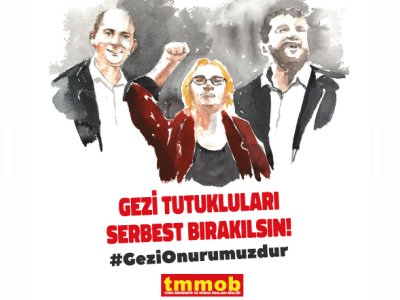 GEZİ TUTUKLULARI SERBEST BIRAKILSIN!