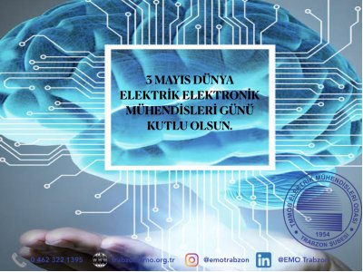 DÜNYA ELEKTRİK ELEKTRONİK MÜHENDİSLERİ GÜNÜ