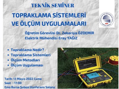TOPRAKLAMA SİSTEMLERİ VE ÖLÇÜM UYGULAMALARI TEKNİK SEMİNER