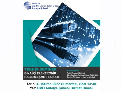 BİNA İÇİ ELEKTRONİK HABERLEŞME TESİSATI SEMİNERİ