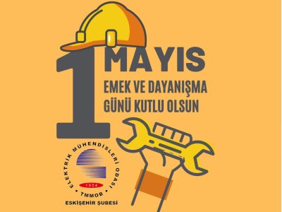 1 MAYIS EMEK VE DAYANIŞMA GÜNÜ KUTLU OLSUN !