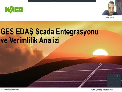 GES EDAŞ SCADA ENTEGRASYONU VE GES VERİMLİLİK ANALİZİ BAŞLIKLI WEBİNAR DÜZENLENDİ