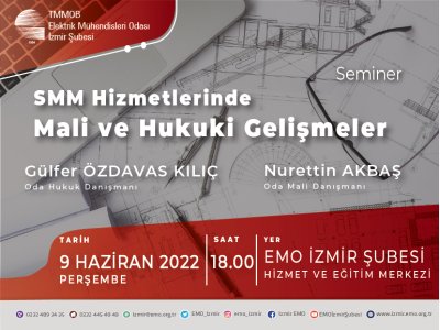 SMM ÜYELERİMİZE SEMİNER : <B>SMM HİZMETLERİNDE MALİ VE HUKUKİ GELİŞMELER</B>