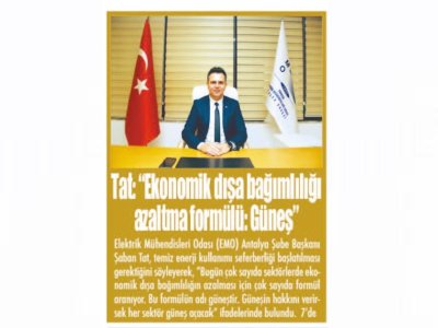 TAT:`` EKONOMİK DIŞA BAĞIMLILIĞI AZALTMA FORMÜLÜ : GÜNEŞ`` (ANTALYA SON HABER - 22.06.2022)
