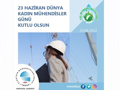 DÜNYA KADIN MÜHENDİSLER GÜNÜ KUTLU OLSUN