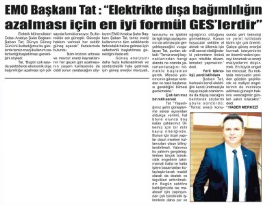 EMO BAŞKANI TAT: `ELEKTRİKTE DIŞA BAĞIMLILIĞIN AZALMASI İÇİN EN İYİ FORMÜL GES`LERDİR (TOROS GAZETESİ-23.06.2022)