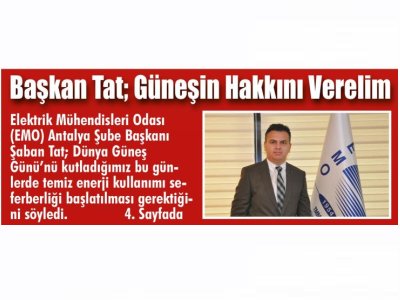 BAŞKAN TAT: GÜNEŞİN HAKKINI VERELİM (GÖLLER BÖLGESİ-27.06.2022)