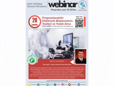 PROGRAMLANABİLİR ELEKTRONİK MALZEMELERİN TESTLERİ VE YEDEK ALMA BAŞLIKLI WEBİNAR GERÇEKLEŞECEK
