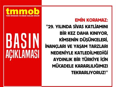 SİVAS KATLİAMINI UNUTMADIK, UNUTTURMAYACAĞIZ!