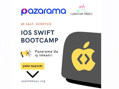 YAZILIM KÖYÜ İOS SWİFT BOOTCAMP GERÇEKLEŞTİRİYOR