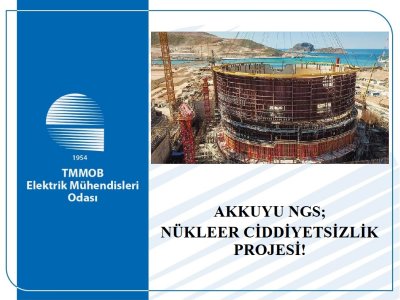 AKKUYU NGS; NÜKLEER CİDDİYETSİZLİK PROJESİ!