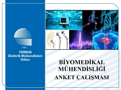 BİYOMEDİKAL MÜHENDİSLİĞİ ANKET ÇALIŞMASI